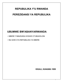 Ubumwe Bw'abanyarwanda : Mbere Y'abazungu N'igihe Cy'ubukoloni