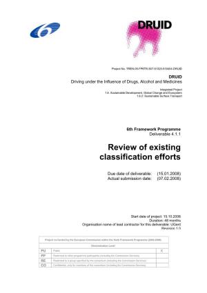 Review of Existing Classification Efforts