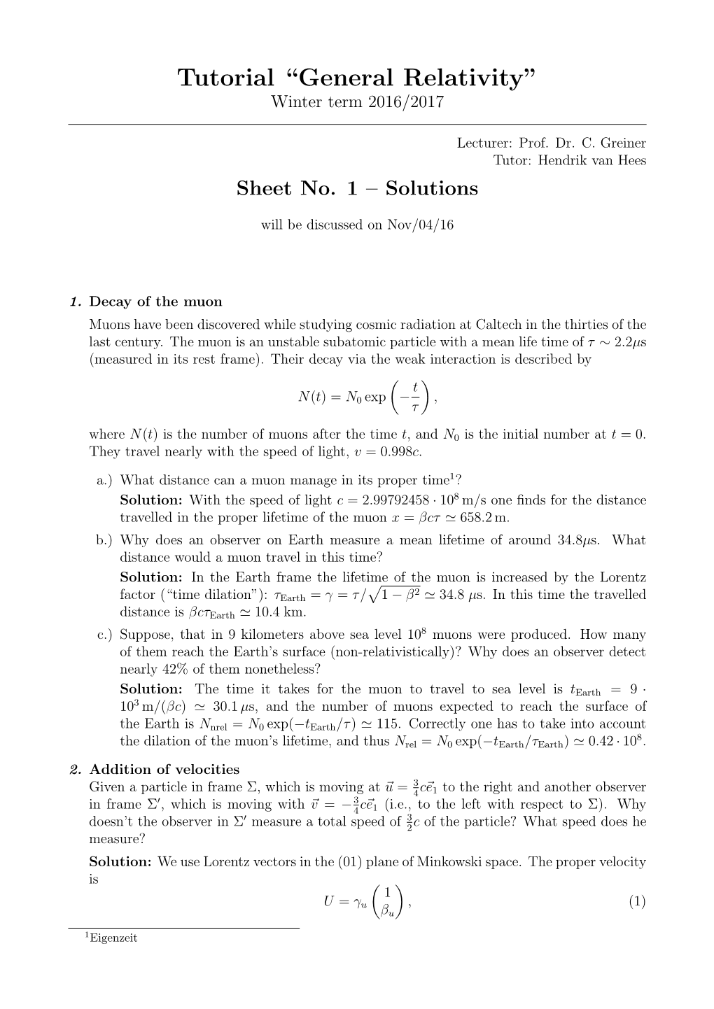 Tutorial “General Relativity” Winter Term 2016/2017