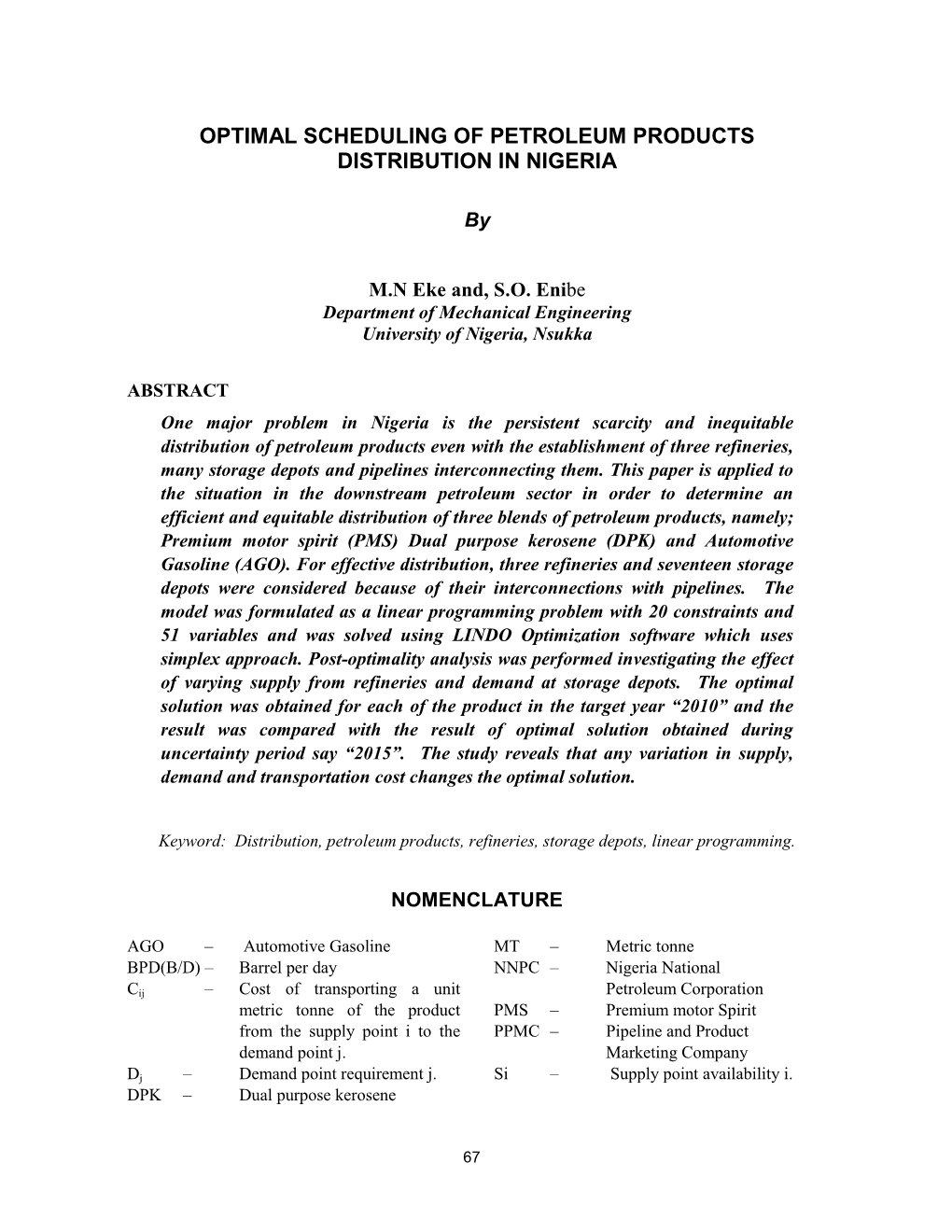 Optimal Scheduling of Petroleum Products Distribution in Nigeria