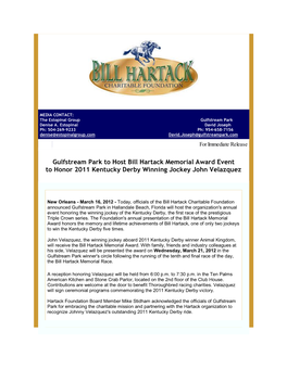 Gulfstream Park to Host Bill Hartack Memorial Award Event to Honor 2011 Kentucky Derby Winning Jockey John Velazquez