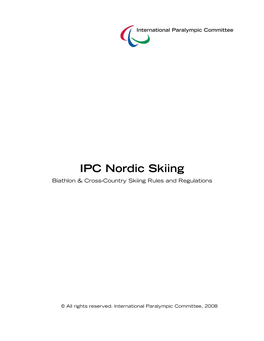 IPC Nordic Skiing Biathlon & Cross-Country Skiing Rules and Regulations