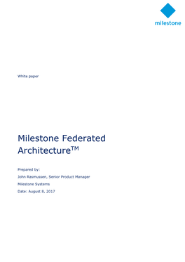 Milestone Federated Architecturetm