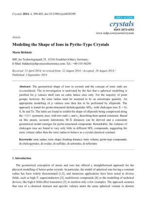 Modeling the Shape of Ions in Pyrite-Type Crystals