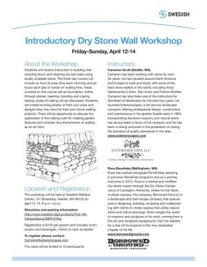 Introductory Dry Stone Wall Workshop Friday-Sunday, April 12-14