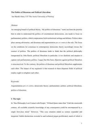 1 the Politics of Dissensus and Political Liberalism Jan Harald