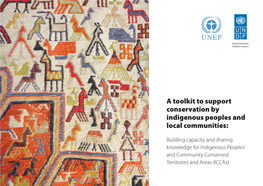 A Toolkit to Support Conservation by Indigenous Peoples and Local Communities