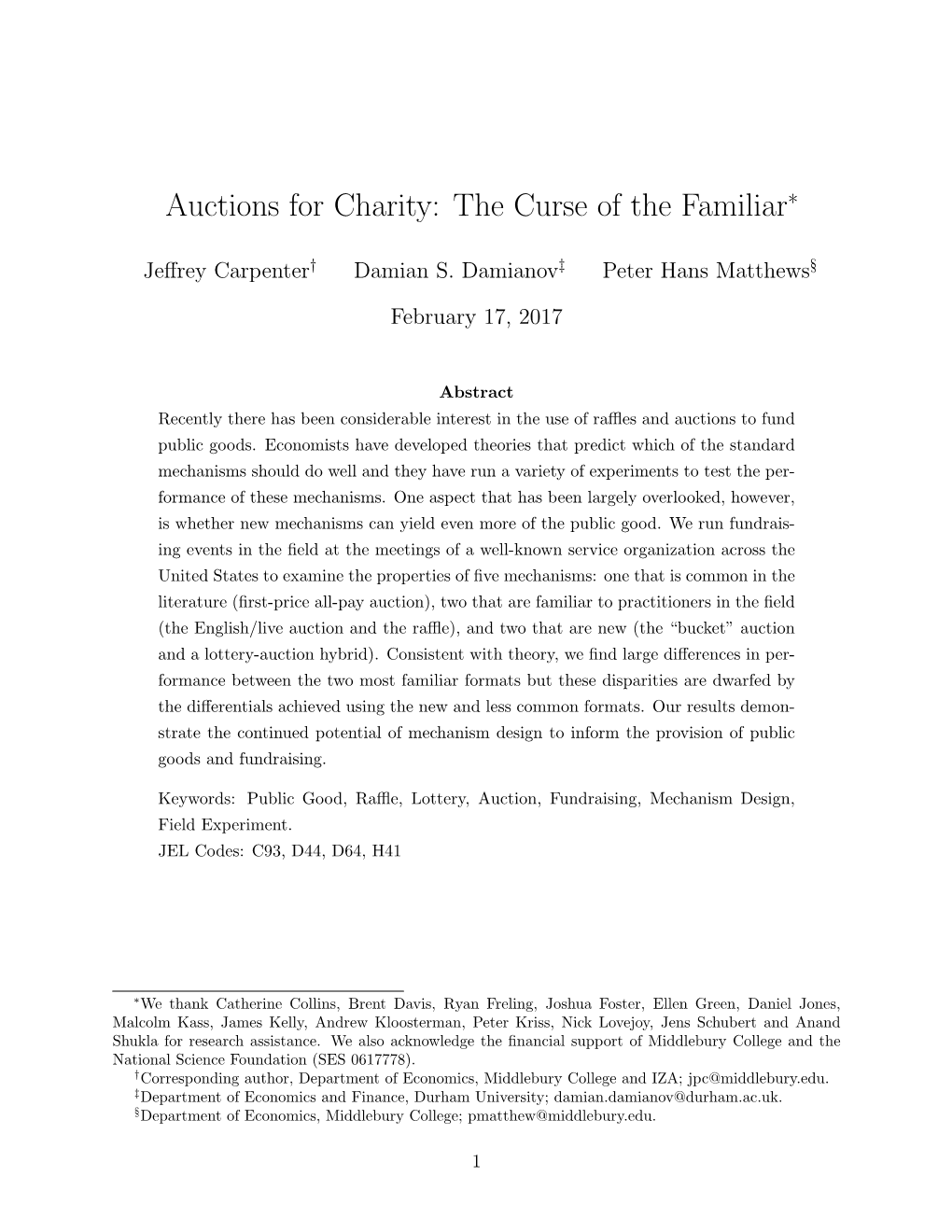 Auctions for Charity: the Curse of the Familiar∗