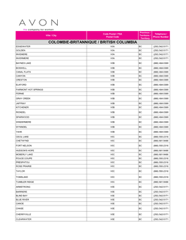 Colombie-Britannique / British Columbia Edgewater V0a Bc (250) 542-5171 Golden V0a Bc (250) 542-5171 Invemere V0a Bc (250) 542-5171 Invermere V0a Bc (250) 542-5171