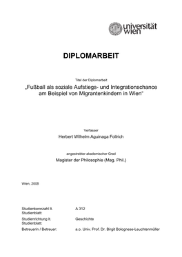 Fußball Als Soziale Aufstiegs- Und Integrationschance Am Beispiel Von Migrantenkindern in Wien“