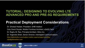 Tutorial: Designing to Evolving Lte Advanced Pro and Pre-5G Requirements