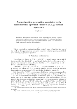 Approximation Properties Associated with Quasi-Normed Operator Ideals of (R, P, Q)-Nuclear Operators