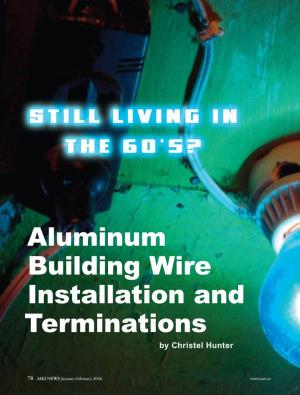 Aluminum Building Wire Installation and Terminations
