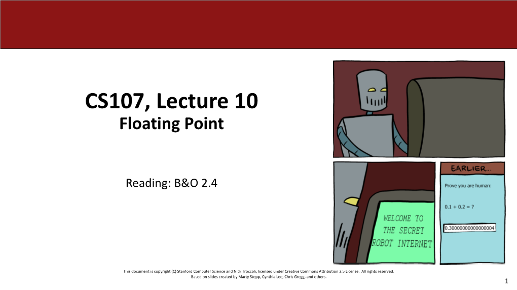 CS107, Lecture 10 Floating Point