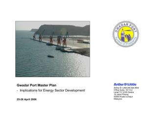 Gwadar Port Master Plan Arthur D