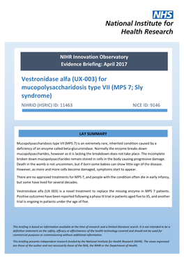 Vestronidase Alfa (UX-003) for Mucopolysaccharidosis Type VII (MPS 7; Sly Syndrome) NIHRIO (HSRIC) ID: 11463 NICE ID: 9146