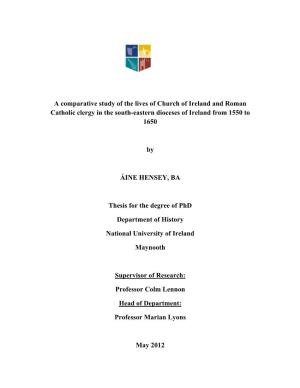 A Comparative Study of the Lives of Church of Ireland and Roman Catholic Clergy in the South-Eastern Dioceses of Ireland from 1550 to 1650
