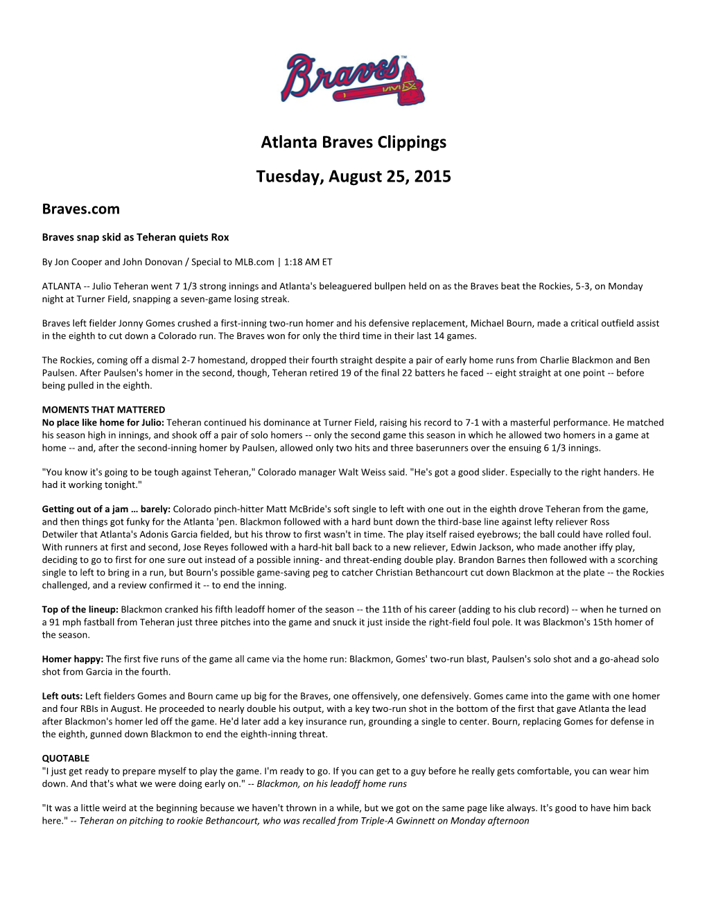 Atlanta Braves Clippings Tuesday, August 25, 2015 Braves.Com