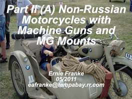 Part II (A) Non-Russian Motorcycles with Machine Guns and MG Mounts