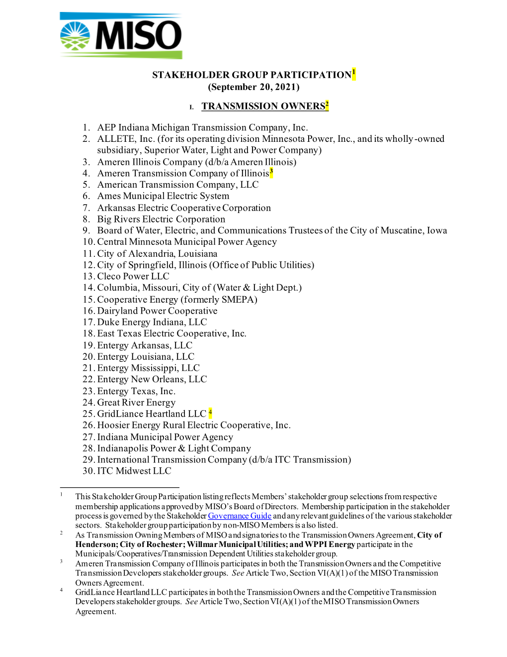 STAKEHOLDER GROUP PARTICIPATION (June 29, 2021)