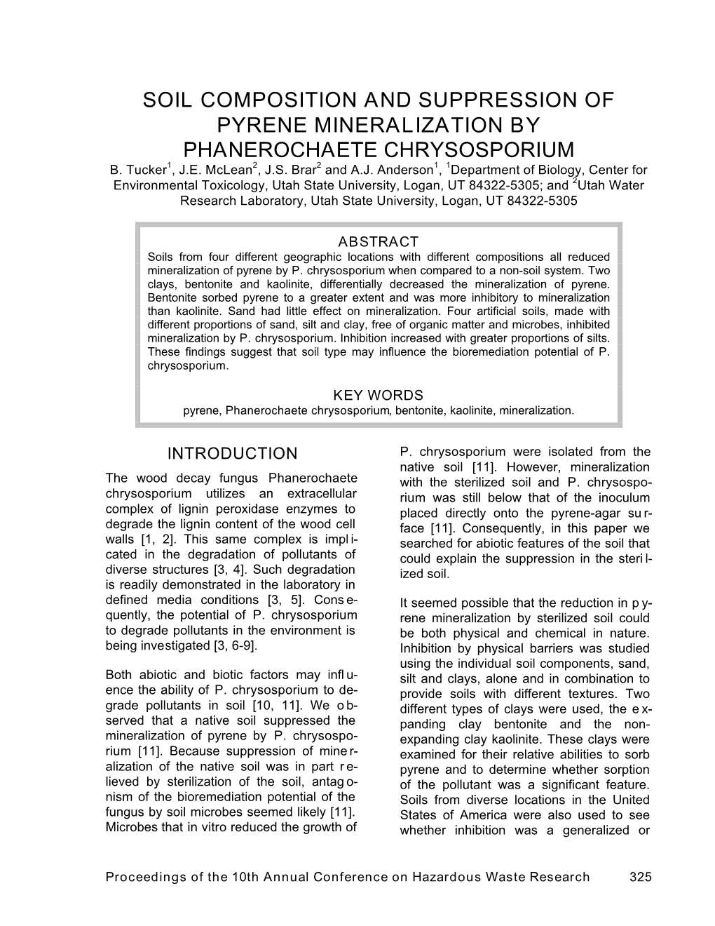 Soil Composition and Suppression of Pyrene Mineralization by Phanerochaete Chrysosporium B