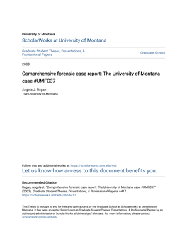 The University of Montana Case #UMFC37