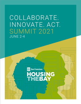 Collaborate. Innovate. Act. Summit 2021 June 2-4 Major Sponsor