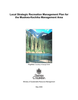 Recreation Management Plan for the Muskwa-Kechika Management Area