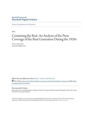 An Analysis of the Press Coverage of the Beat Generation During the 1950S Anna Lou Jessmer Anna.Jessmer@Gmail.Com