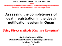 Assessing the Completeness of Death Registration in the Death Notification System in Oman