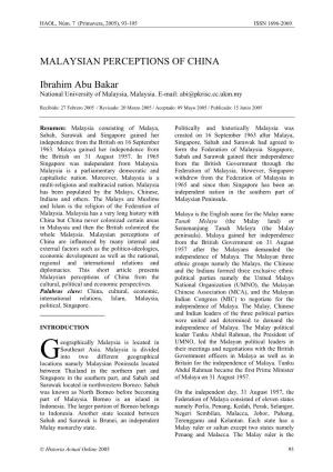 Malaysian Perceptions of China Ibrahim Abu Bakar Head of Islamic Religion and the Malay Custom the Idea to Form the Federation of Malaysia in His Respective State