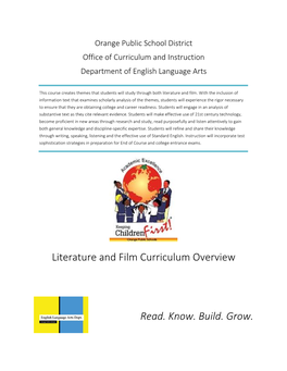 Literature and Film Curriculum Overview Read. Know. Build. Grow