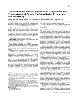 The Relationship Between Intramuscular Temperature, Skin Temperature, and Adipose Thickness During Cryotherapy and Rewarming Lisa S