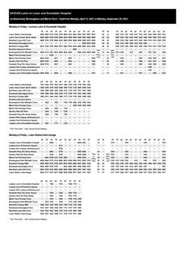 24/25/26 Luton to Luton and Dunstable Hospital Via Bushmead, Bramingham and Marsh Farm - Valid from Monday, April 12, 2021 to Monday, September 20, 2021