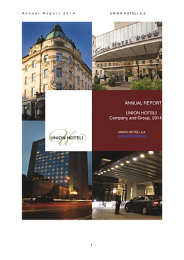 ANNUAL REPORT UNION HOTELI Company and Group, 2014