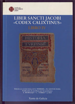Liber Sancti Jacobi Codex Calixtinus Libro IV