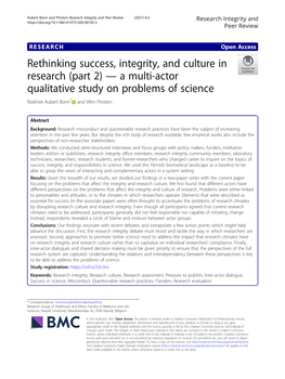 Rethinking Success, Integrity, and Culture in Research (Part 2) — a Multi-Actor Qualitative Study on Problems of Science Noémie Aubert Bonn* and Wim Pinxten