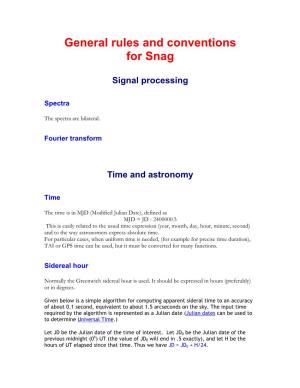 General Rules and Conventions for Snag