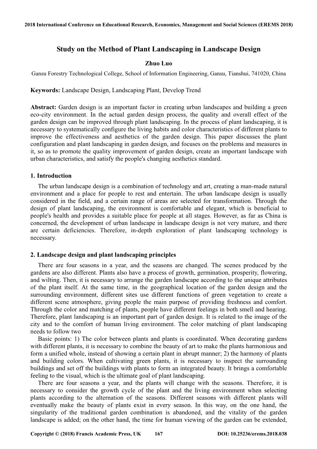 Study on the Method of Plant Landscaping in Landscape Design