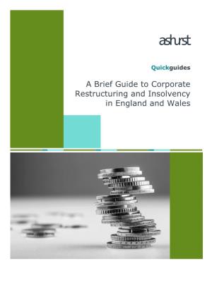QUICKGUIDE a Brief Guide to Corporate Restructuring And