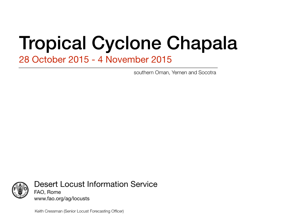 Tropical Cyclone Chapala 28 October 2015 - 4 November 2015