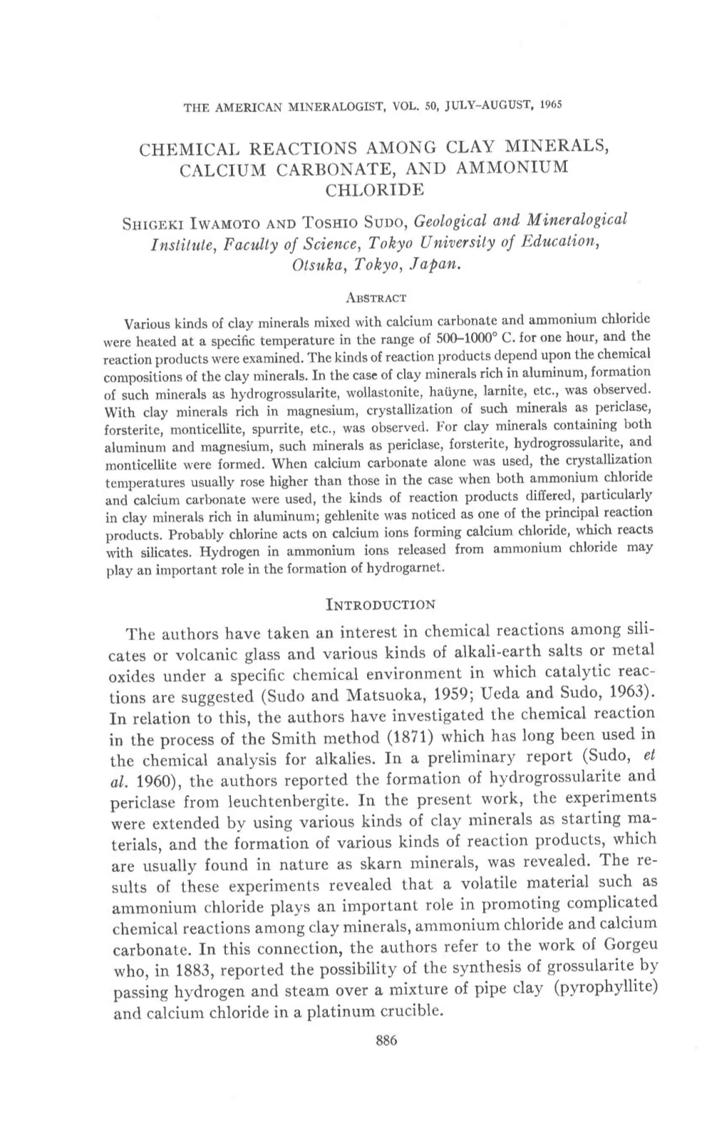 CHEMICAL REACTIONS AMONG CLAY MINERALS' CALCIUM CARBONATE, and AMMONIUM CHLORIDE Snrcnrr Iw.Q.Iuoro Anl Tosnro Suoo, Geologicol