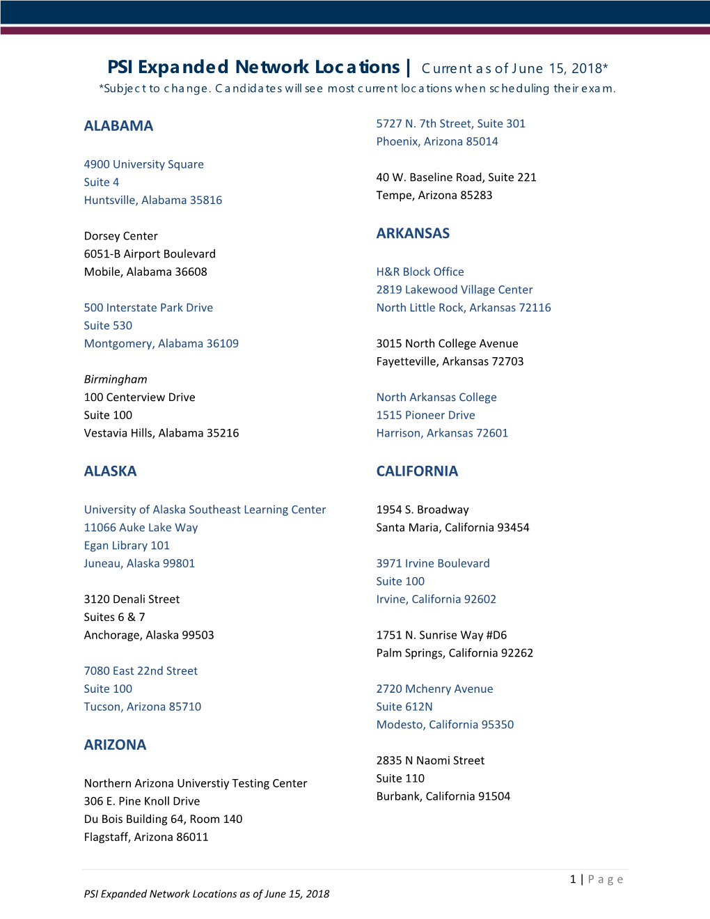 PSI Expanded Network Locations | Current As of June 15, 2018* *Subject to Change