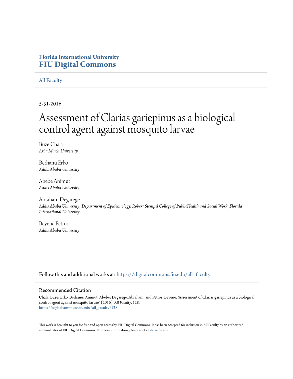 Assessment of Clarias Gariepinus As a Biological Control Agent Against Mosquito Larvae Buze Chala Arba Minch University