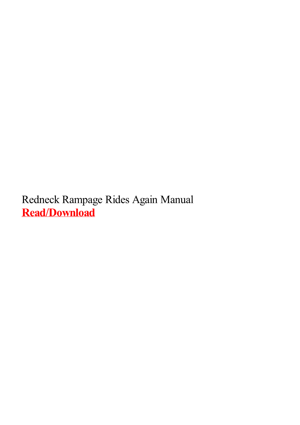 Redneck Rampage Rides Again Manual