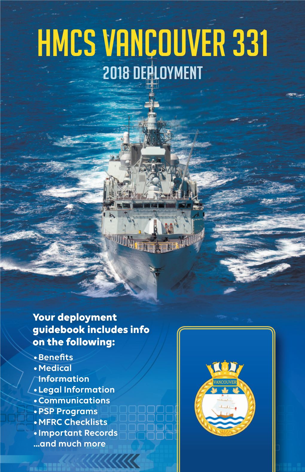 HMCS Vancouver 331 2018 Deployment