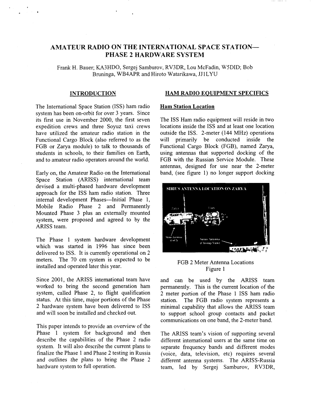 Amateur Radio on the International Space Station- Phase 2 Hardware System