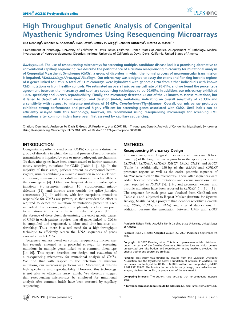 High Throughput Genetic Analysis of Congenital Myasthenic Syndromes Using Resequencing Microarrays Lisa Denning1, Jennifer A