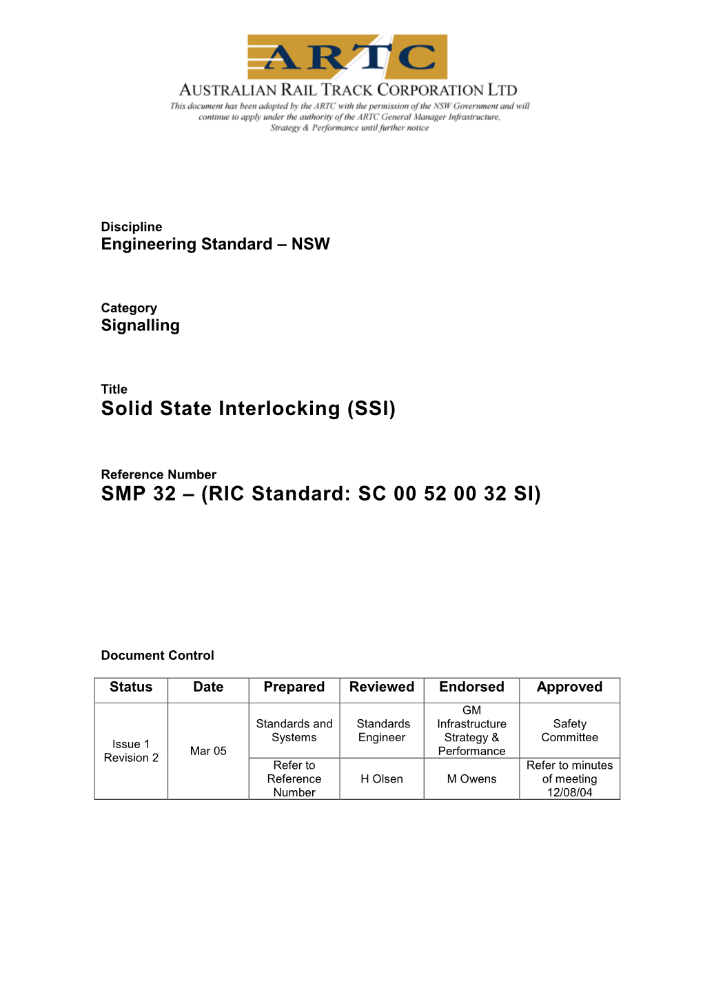 Solid State Interlocking (SSI)