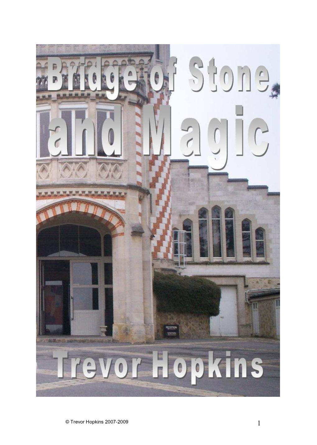 Bridge of Stone and Magic